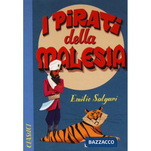 Pirati della Malesia. Nuova ediz. (I)