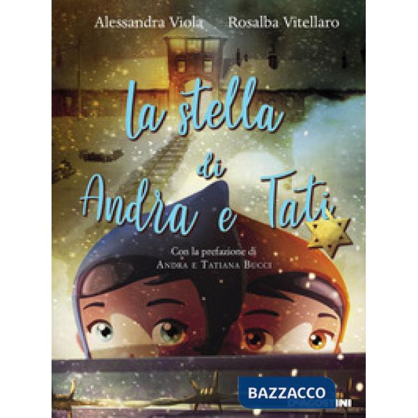 Stella di Andra e Tati. Nuova ediz. (La)