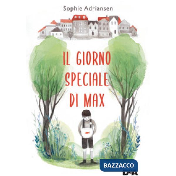 Giorno speciale di Max (Il)