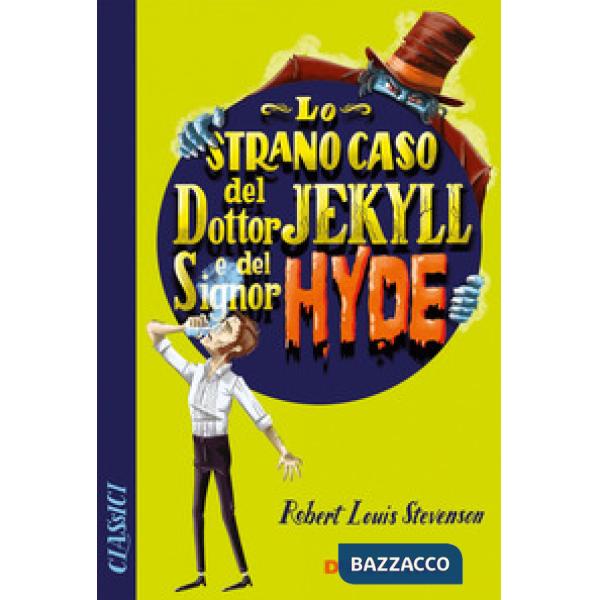 Strano caso del dottor Jekyll e del signor Hyde (Lo)