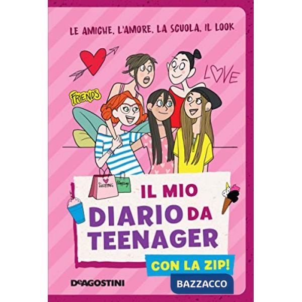 Mio diario da teenager con la zip! (Il)