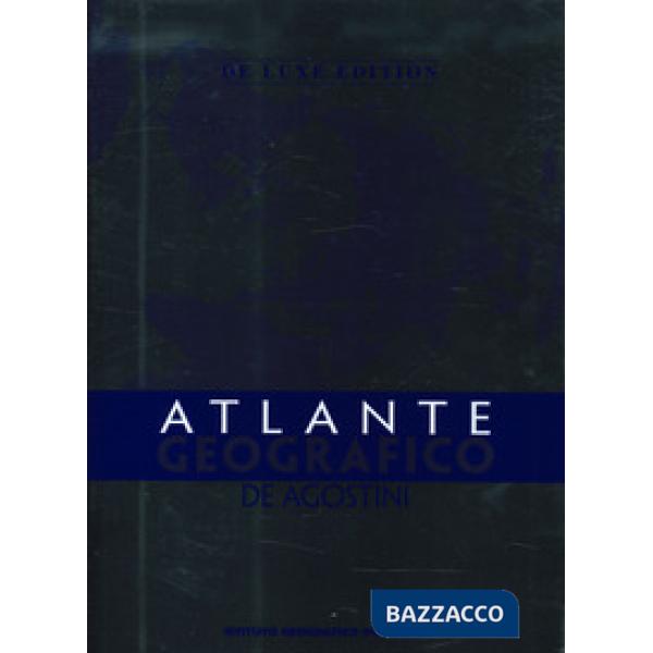 Atlante geografico De Agostini. Ediz. deluxe