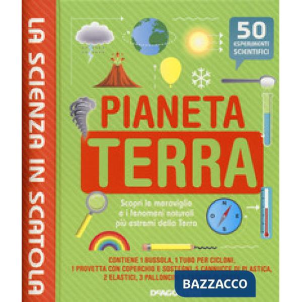 Pianeta terra. La scienza in scatola. Con gadget