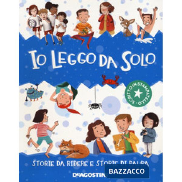 Io leggo da solo. Storie da ridere e storie di paura