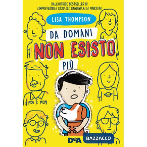 Da domani non esisto più