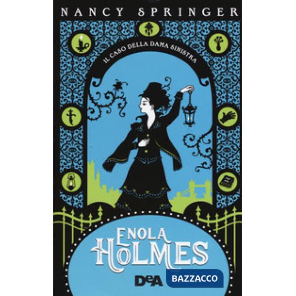 Caso della dama sinistra. Enola Holmes (Il). Vol. 2