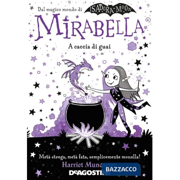 A caccia di guai. Mirabella