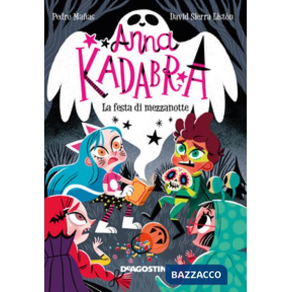 Festa di mezzanotte. Anna Kadabra (La)