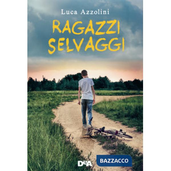Ragazzi selvaggi