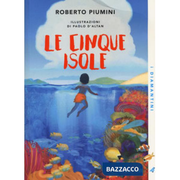 Cinque isole. Nuova ediz. (Le)