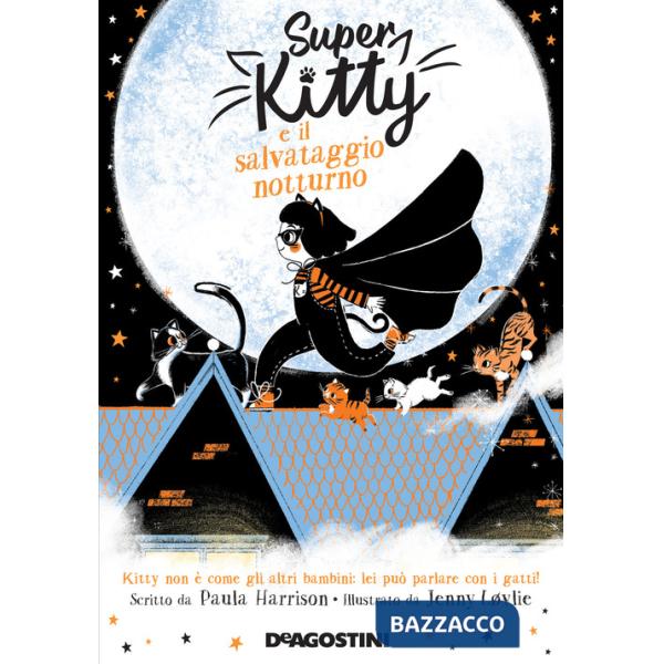 Super Kitty e il salvataggio notturno