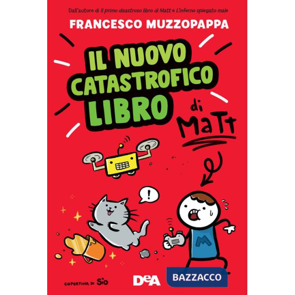 Nuovo catastrofico libro di Matt (Il)