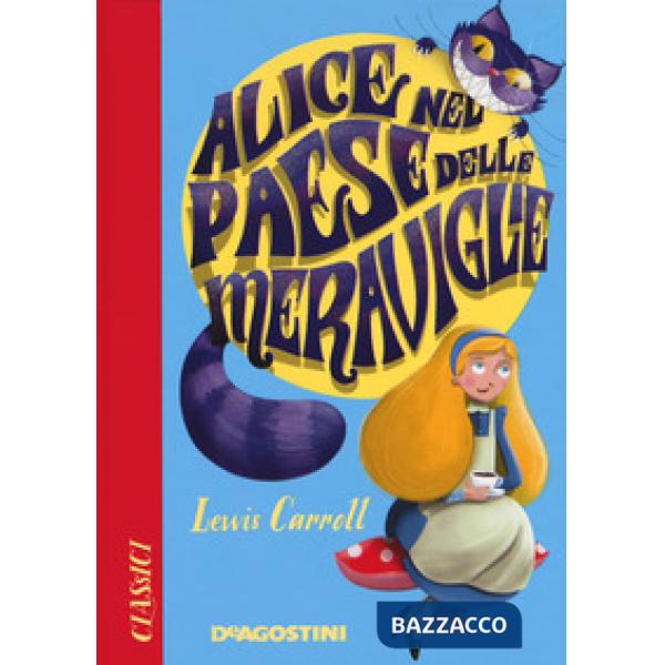 Alice nel paese delle meraviglie