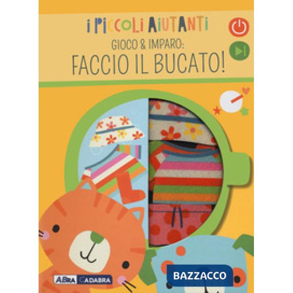 Faccio il bucato! I piccoli aiutanti