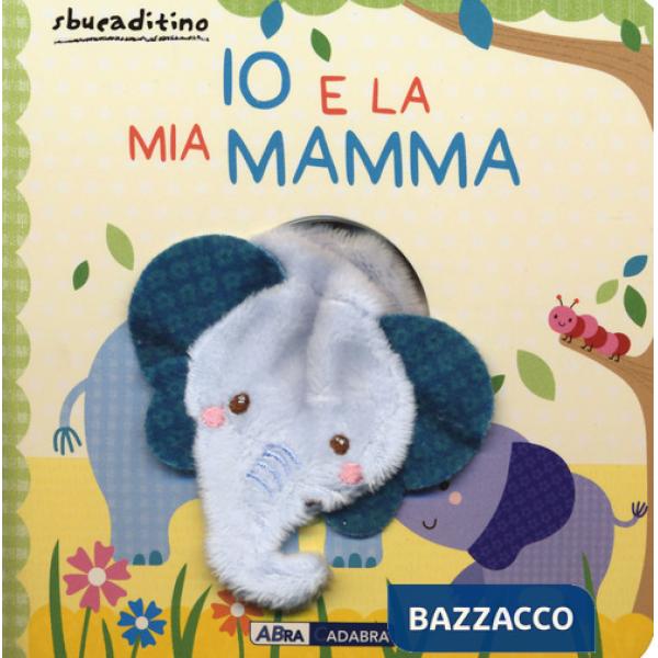 Io e la mia mamma. Nuova ediz.