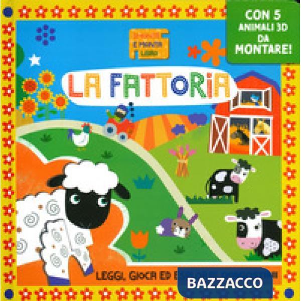 Fattoria. Smonta e monta libro. Con gadget (La)