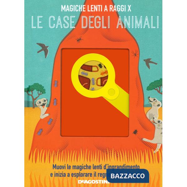 Case degli animali. Magiche lenti a raggi X (Le)