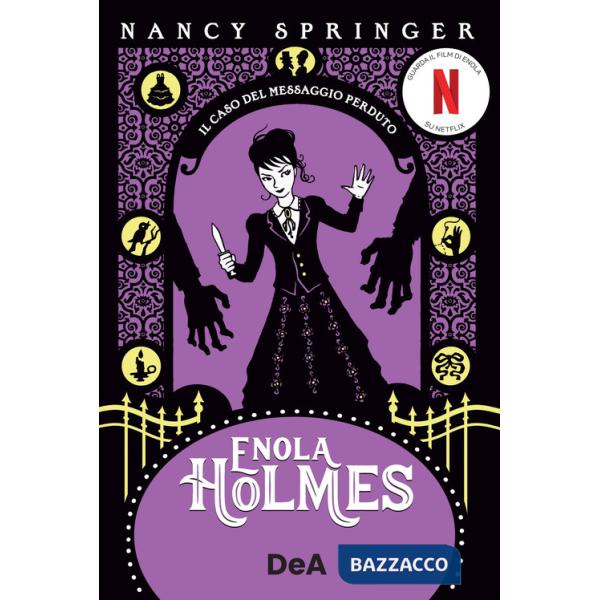 Caso del messaggio perduto. Enola Holmes (Il). Vol. 5