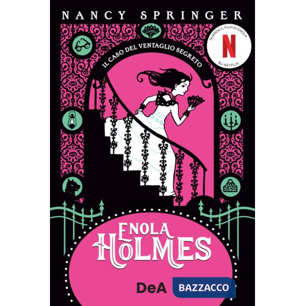 Caso del ventaglio segreto. Enola Holmes (Il). Vol. 4