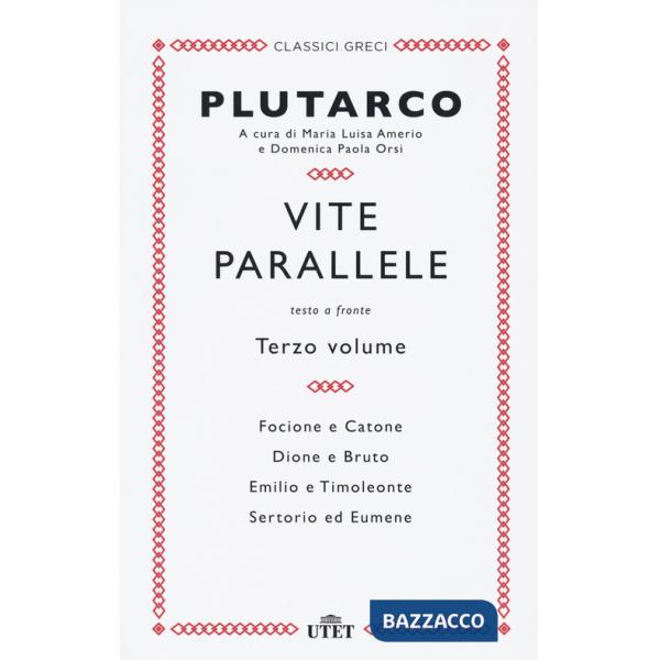 Vite parallele. Testo greco a fronte. Nuova ediz.. Vol. 3