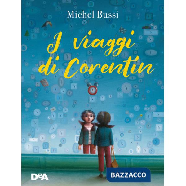 Viaggi di Corentin. Nuova ediz. (I)