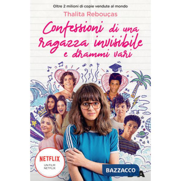 Confessioni di una ragazza invisibile e drammi vari