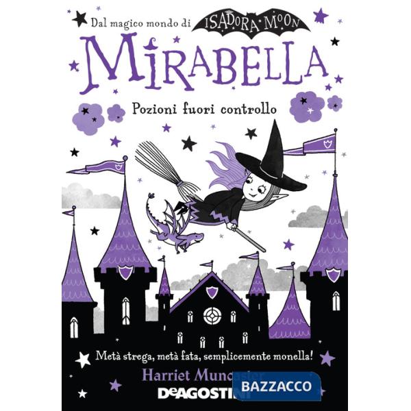 Pozioni fuori controllo. Mirabella