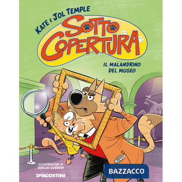 Malandrino del museo. Sotto copertura (Il)