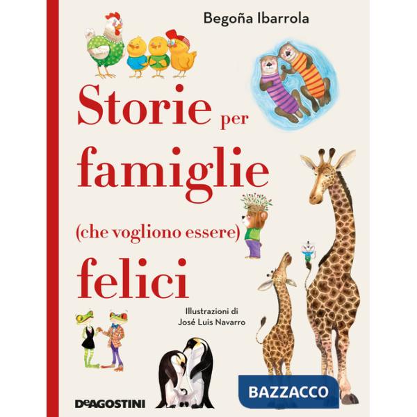 Storie per famiglie (che vogliono essere) felici
