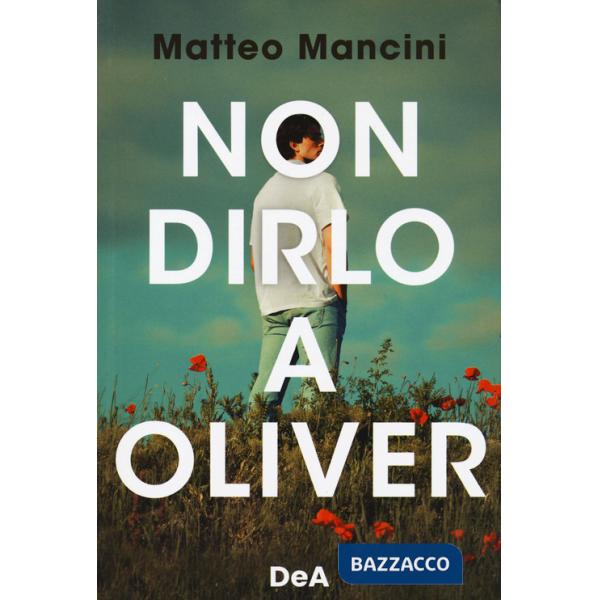 Non dirlo a Oliver