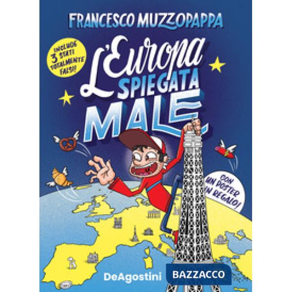 Europa spiegata male. Con Poster (L')