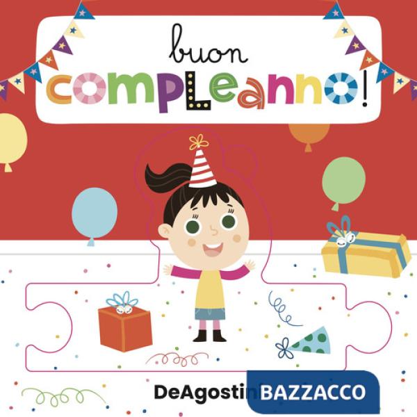 Buon compleanno. Libro puzzle. Ediz. a colori