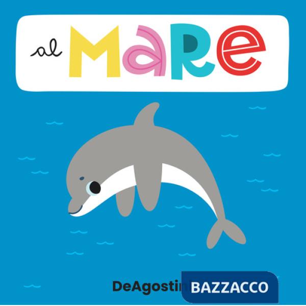 Al mare. Libro puzzle. Ediz. a colori