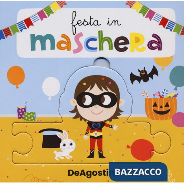 Festa in maschera. Libro puzzle. Ediz. a colori
