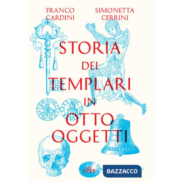 Storia dei templari in otto oggetti