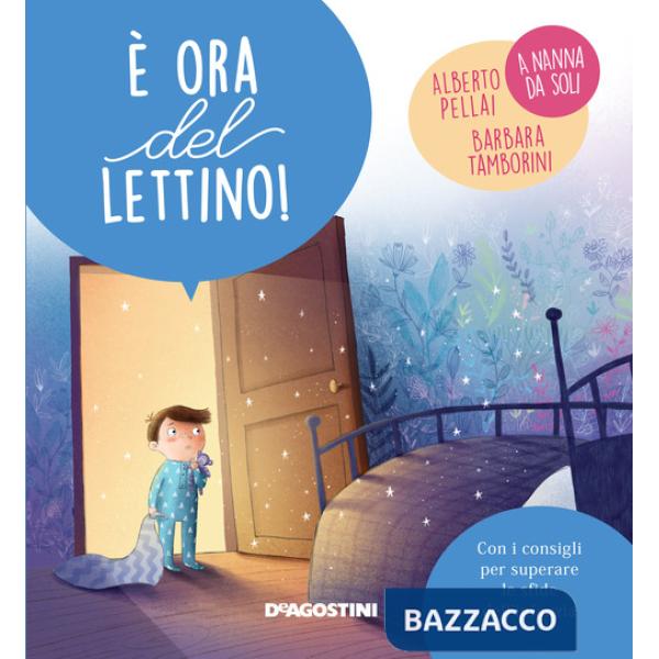 È ora del lettino! Ediz. a colori