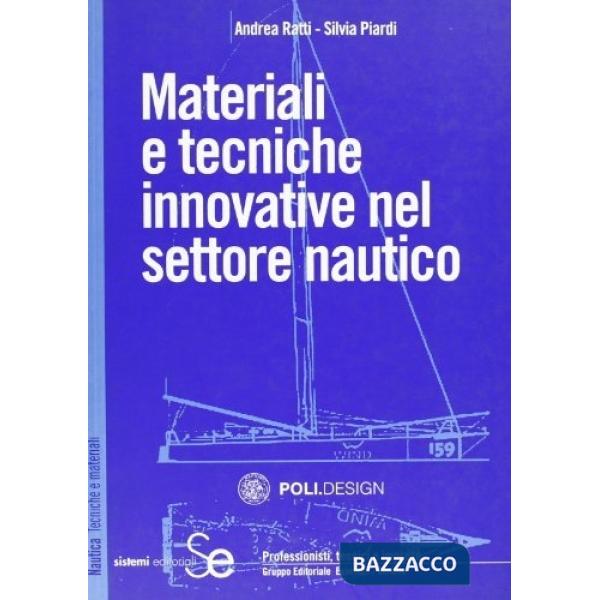 Materiali e tecniche innovative nel settore nautico