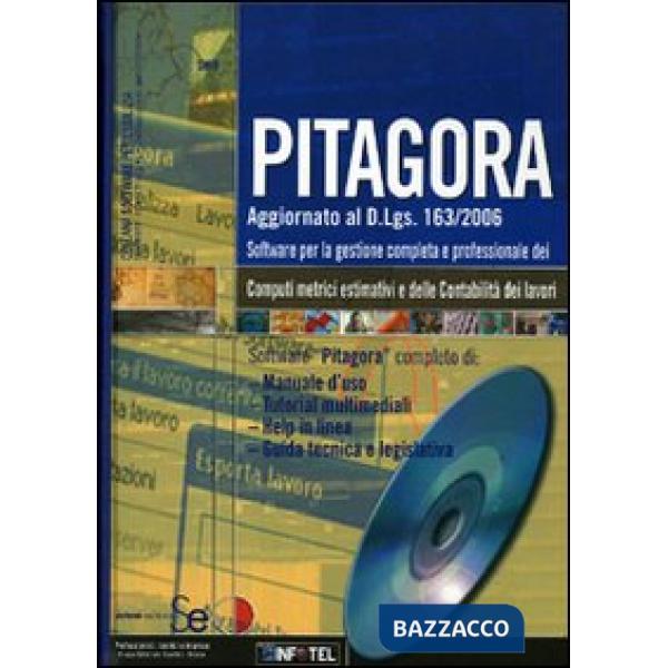 Pitagora. Software per la gestione completa e professionale dei computi metrici estimativi e delle contabilità dei lavori. Con C