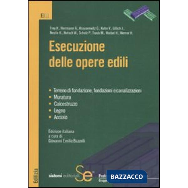 Esecuzione delle opere edili