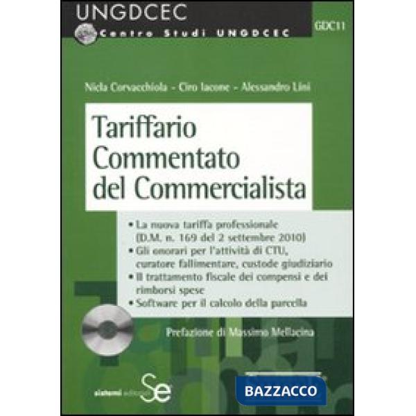 Tariffario commentato del commercialista. Con CD-ROM
