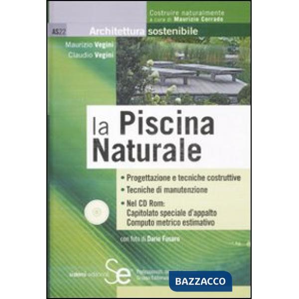 Piscina naturale. Con CD-ROM (La)
