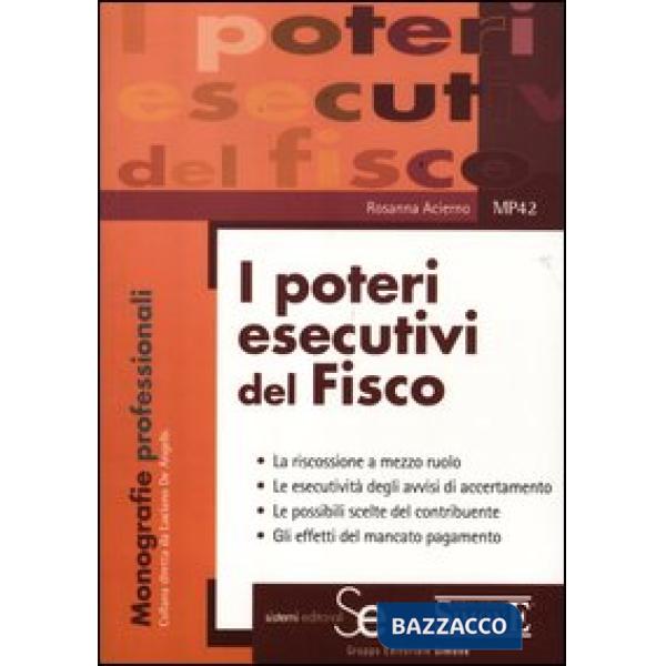 Poteri esecutivi del fisco (I)