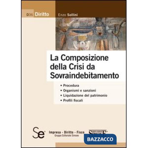 Composizione della crisi da sovraindebitamento (La)