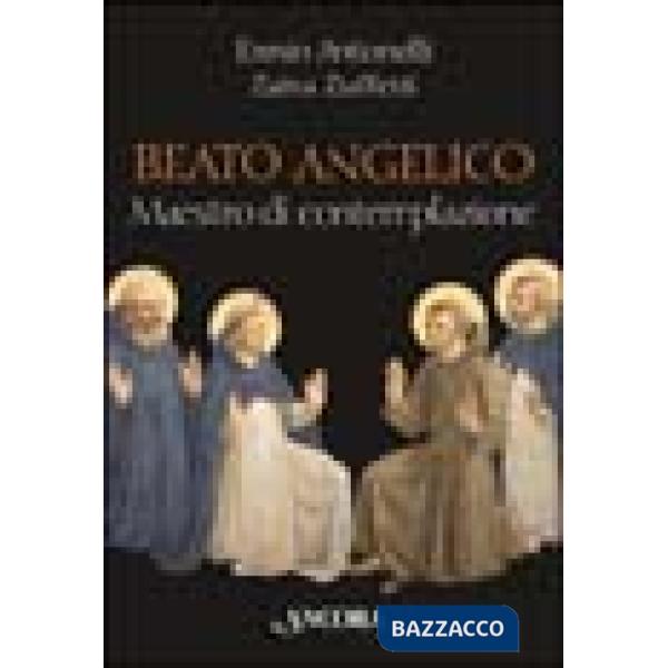 Beato Angelico maestro di contemplazione