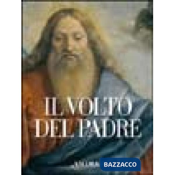 Volto del Padre (Il)