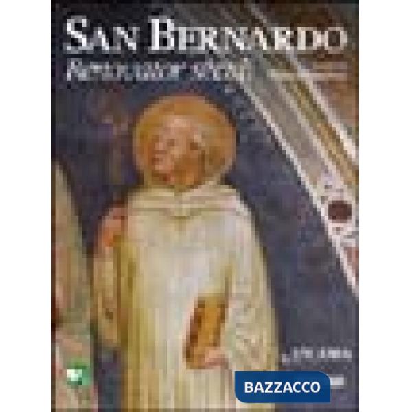 San Bernardo. Renovatur seculi