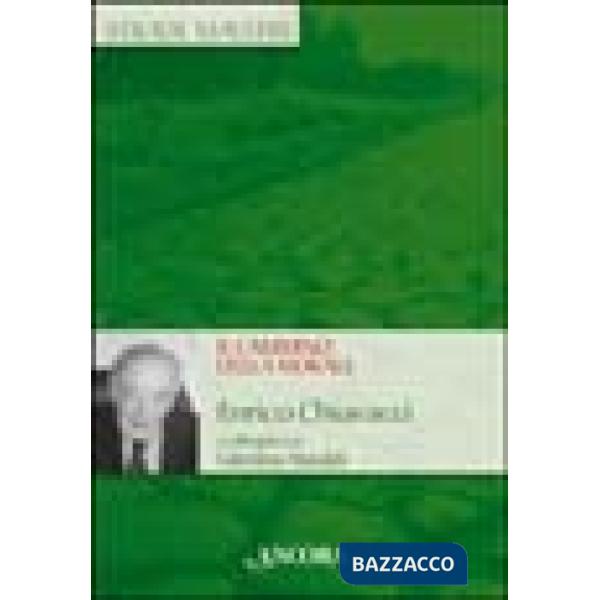 Cammino della morale. Enrico Chiavacci a colloquio con Valentino Maraldi (Il)