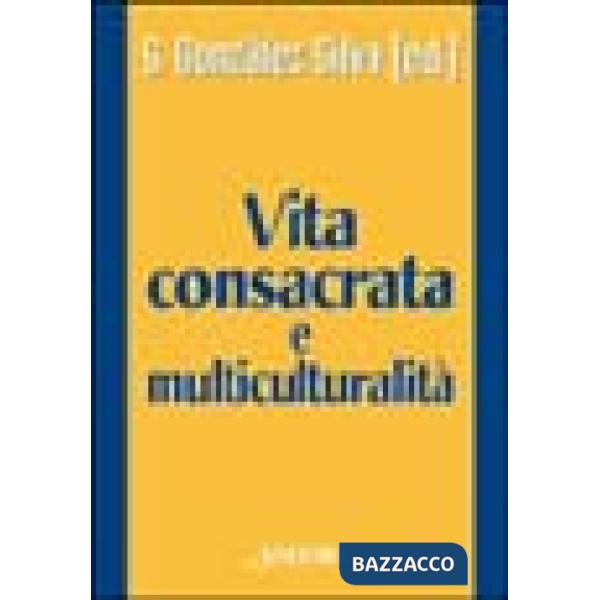 Vita consacrata e multiculturalità