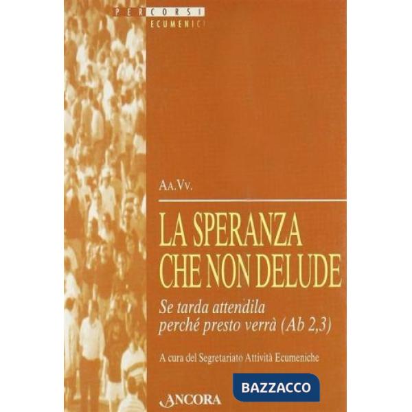 Speranza che non delude (La)