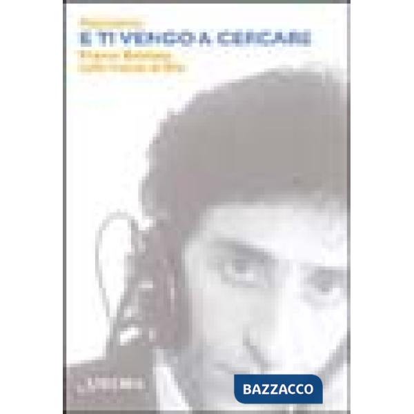 E ti vengo a cercare. Franco Battiato e il sacro